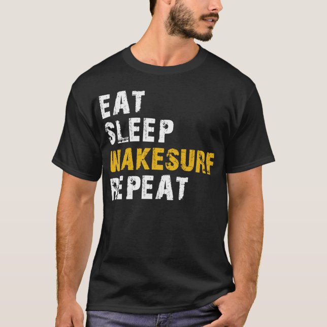 äta sömn Wakesurf T Shirt (Framsida)