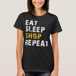 äta sömnbutik t shirt