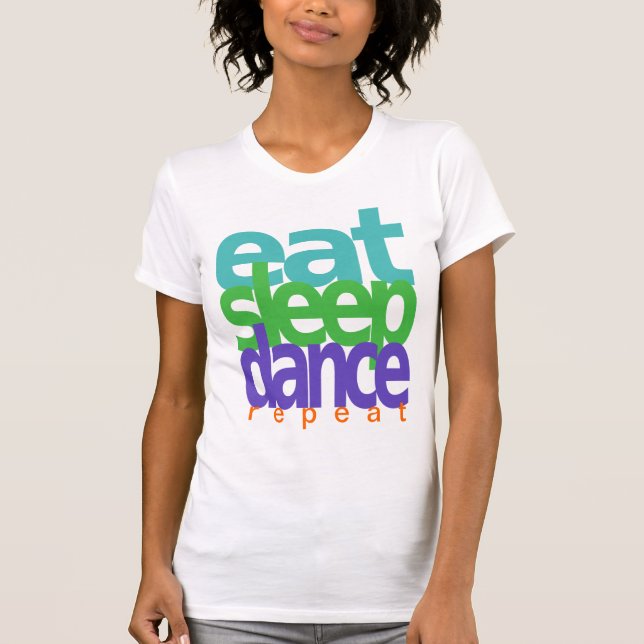 äta sömndansrepetition t-shirt (Framsida)