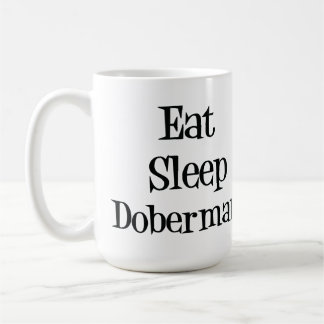 Äta sömnDobermanmuggen Kaffemugg
