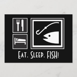 Äta sömnFISKEN! Du är inbjuden på en fiskeresa Inbjudningar