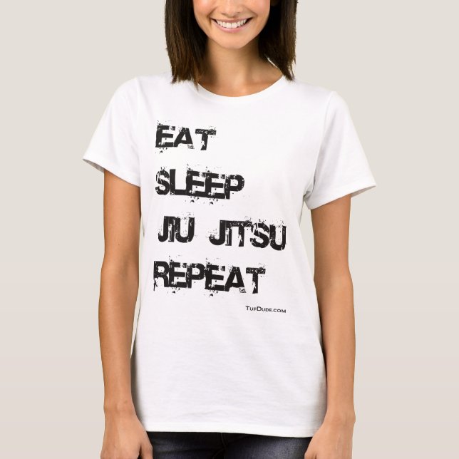 Äta sömnJiu Jitsu repetition T-shirt (Framsida)