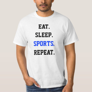 Äta sömnsportar som repetition värderar T-tröja Tee