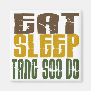 Äta sömnTang Soo gör 1 Magnet