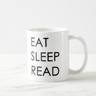 Äta, sova, läs muggen kaffemugg