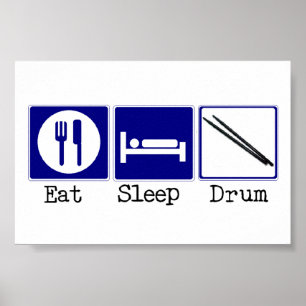 Äta, sova, trumma poster