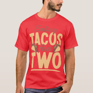 Äta takos för två fina Meican Gravid Announ T Shirt