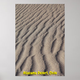 Atacama Desert, Chile Poster