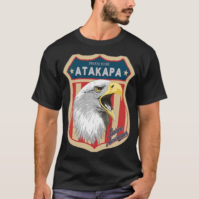 Atakapa Tribe Native Indian Pride Respect T Shirt (Framsida)