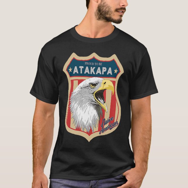 Atakapa Tribe Native Indian Pride Respect T Shirt (Framsida)