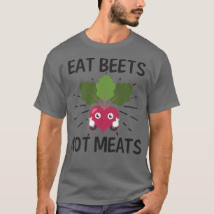 Ätbetor som inte är Kött Design Vegan T Shirt
