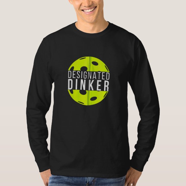 Ated Dinker Funny Pickleball Pickler Player Manar  T Shirt (Framsida)