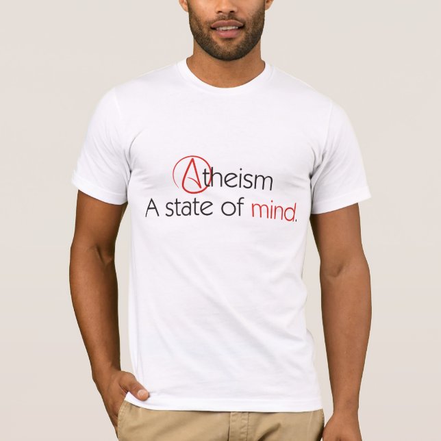 Ateism A som är statligt av mening T Shirt (Framsida)