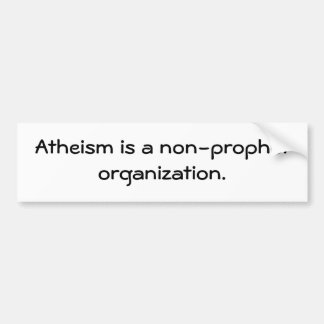 Ateism är enprofet organisation bildekal