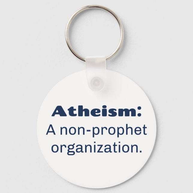 Ateism: En organisation utan profet. Funny Pun Nyckelring (Framsida)