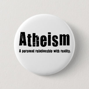 Ateism. Ett personligt förhållande med reality. Knapp