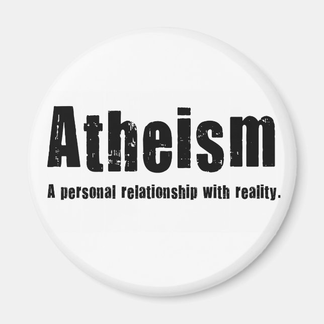 Ateism. Ett personligt förhållande till verklighet Magnet (Framsidan)