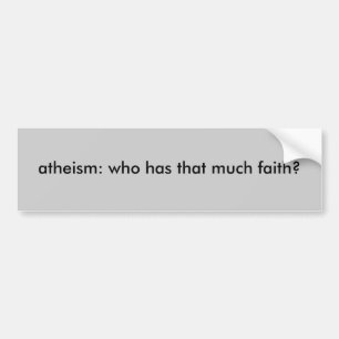 ateism: har vem att mycket tro? bildekal