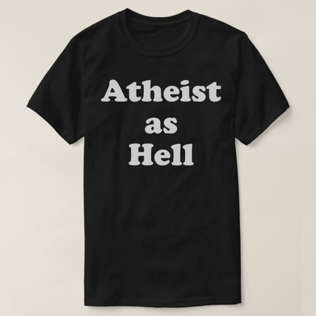 Ateist som helvetet t shirt (Design framsida)