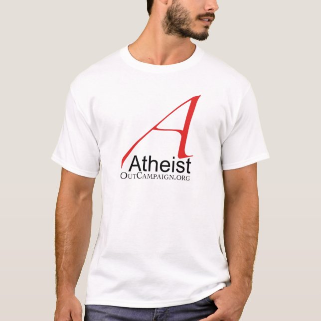 Ateisten ut delta i en kampanj tee shirt (Framsida)