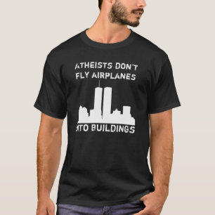Ateister flyger inte flygplan in i byggnader tee