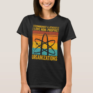 Ateistisk teismen kommunistisk teist, icke-profete t shirt