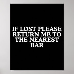 Åter till närmaste bar Roligt drickande meme Poster