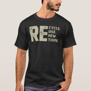 Återanvänd återförsök för att förnya återvinnan t shirt
