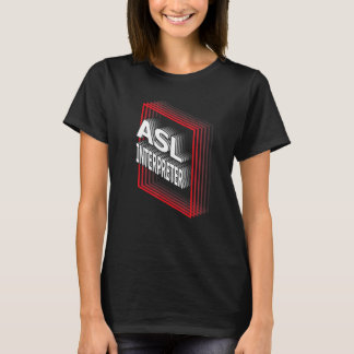 Återbetalning av versionsvärde för ASL-tolkartitel T Shirt