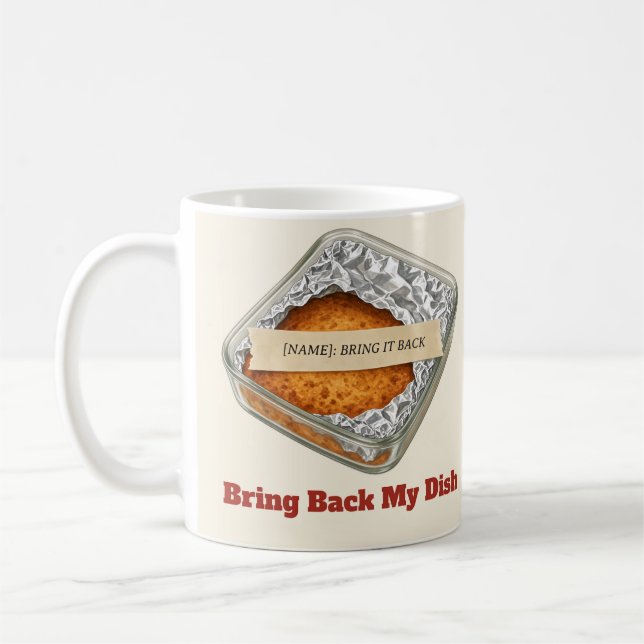 Återbring min maträtt Personlig Potluck-mugg Kaffemugg (Vänster)