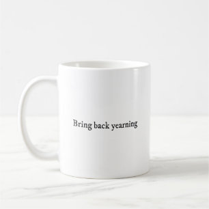 Återbringa längtande poetisk romantisk estetik kaffemugg