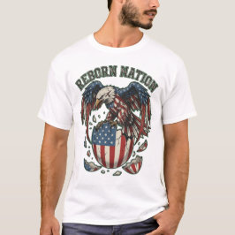 Återfödd nation Amerikansk örn US Flagga Patriotis T Shirt