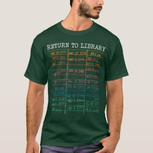 Återgå till bibliotek d Bok förfallodatum Boklig l T Shirt