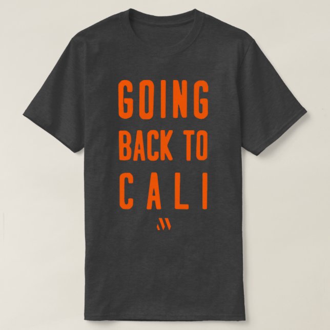 ÅTERGÅNG TILL CALI T SHIRT (Design framsida)