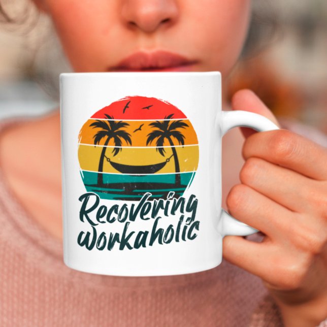 Återhämta sig från arbetsnarkoman | Rolig semester Kaffemugg (Skapare uppladdad)