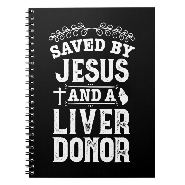 Återhämtning av levertransplantation av Jesus orga Anteckningsbok (Framsidan)