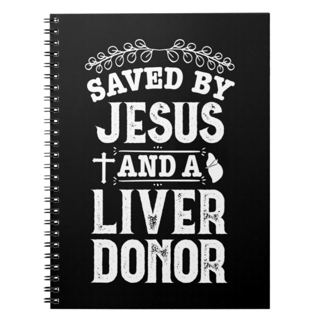 Återhämtning av levertransplantation av Jesus orga Anteckningsbok (Framsidan)