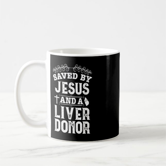 Återhämtning av levertransplantation av Jesus orga Kaffemugg (Vänster)