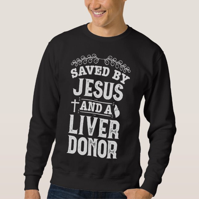 Återhämtning av levertransplantation av Jesus orga Lång Ärmad Tröja (Framsida)