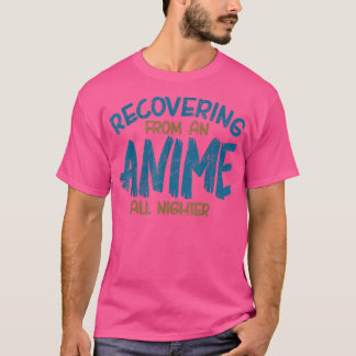 Återhämtning från ett djur hela natten, Anime Mang T Shirt