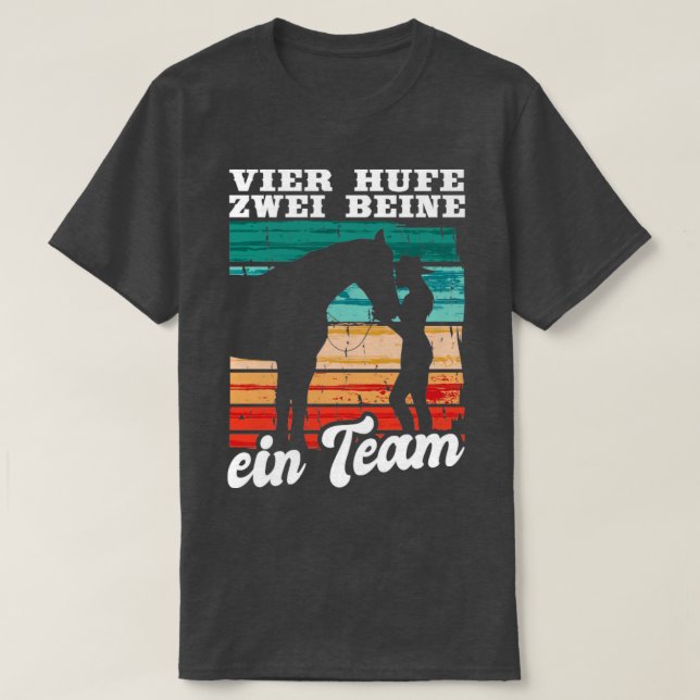 Återigen i Reiten Vier Hufe Zwei Beine Team Pfer T Shirt (Design framsida)