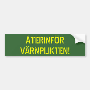 ÅTERINFÖR VÄRNPLIKTEN BILDEKAL
