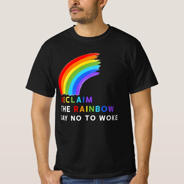 Återkalla regnbågen att säga nej till Woke LGBT Le T Shirt (Framsida)