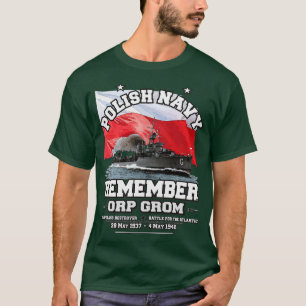ÅTERKOMMA ORP GROM Polska marinens Förstörare T Shirt