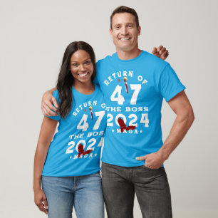 ÅTERKOMSTEN AV BOSSEN 47 TRUMP 2024 T SHIRT