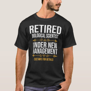 Återpensionerad biologisk vetenskap under ny förva t shirt