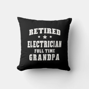Återpensionerad Electrician Fullt Time Grandpa Man Kudde