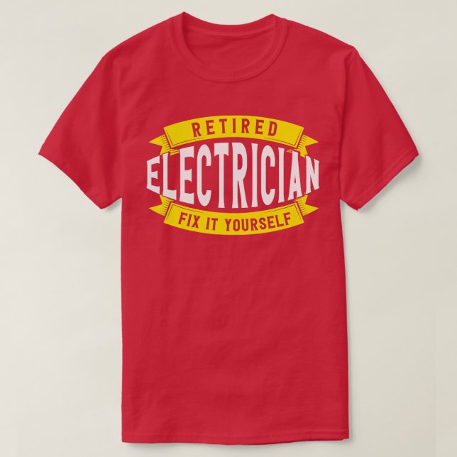 Återpensionerad elektriker laga den själv t shirt (Design framsida)