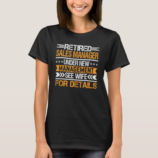 Återpensionerad säljare under Ny hantering Se Wif T Shirt (Framsida)