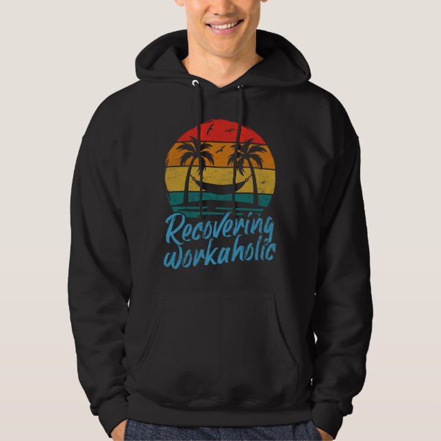 Återställa arbetshygien | Roligt Vacation Hoodie (Framsida)